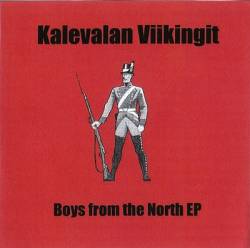 Kalevalan Viikingit : Boys from the North